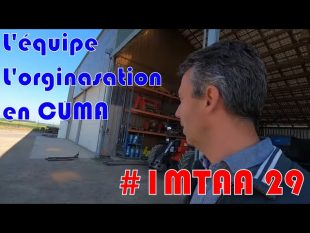 L’équipe et l’organisation de la cuma #imtaa 29