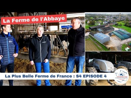 La ferme de l’abbaye???????? la plus belle ferme de france