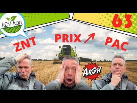 Rdv agri 63 : des sujets qui fâchent, pac, znt, prix du matériel, sujet du rdv agri en 2022?