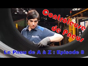 Contrôleuse de pneu agricole : le pneu de a à z épisode 8