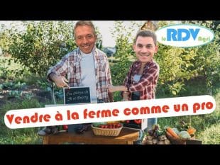 Rdv agri 83 : vendre à la ferme comme un pro