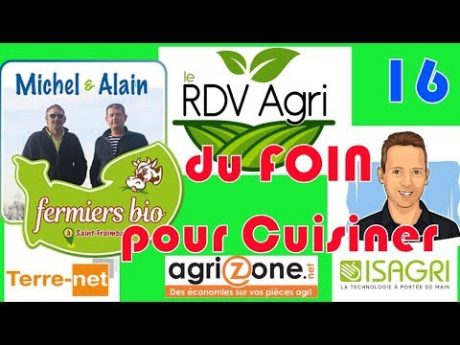 Du foin bio pour cuisiner rdv agri n° 16
