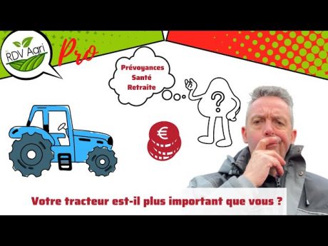 Rdv agri pro gan : votre tracteur est il plus précieux que vous ?