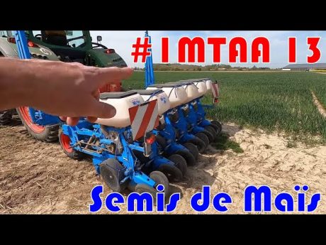 Semis de maïs #imtaa 13